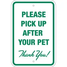 Please Pick Up Sign